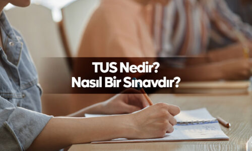TUS Nedir