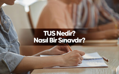 TUS Nedir