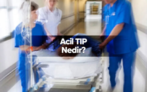 acil tıp nedir